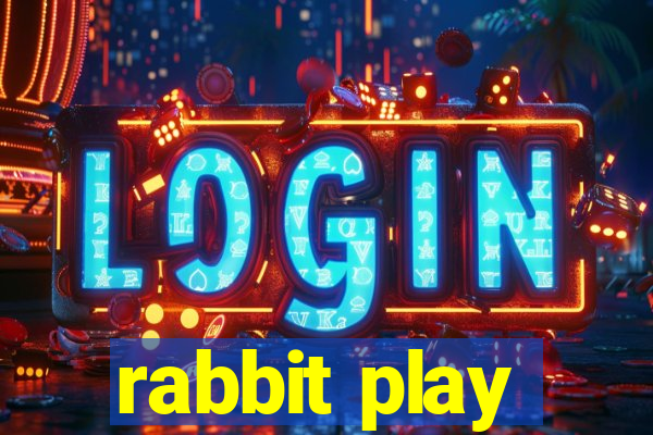 rabbit play